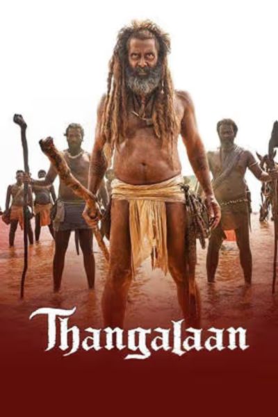 Download Thangalaan (2024) WEB-DL Hindi Dubbed (ORG DD 5.1) Dual Audio Full Movie 480p | 720p | 1080p