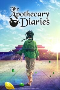 Download The Apothecary Diaries (Season 1 – 2) [S02E10 Added] Multi-Audio [Hindi + English + Japanese] Anime Series WEB-DL 720p | 1080p