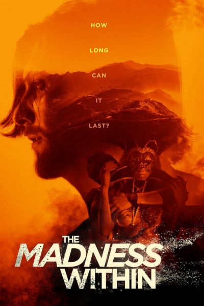 Download [18+] The Madness Within (2019) Dual Audio {Hindi-English} 720p