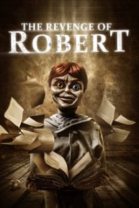 Download The Revenge of Robert The Doll (2018) Dual Audio (Hindi-English) 480p | 720p