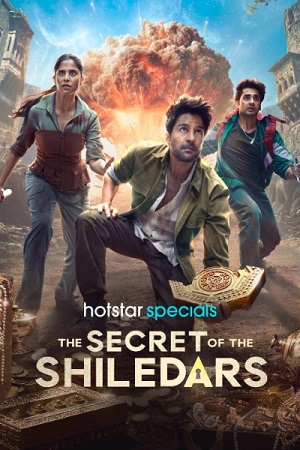 Download The Secret of the Shiledars Season 1 (2025) [Hindi DD 5.1] Hotstar WEB Series WEB-DL 480p | 720p | 1080p