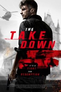Download The Take Down (2017) Dual Audio {Hindi-English} 480p HD | 720p