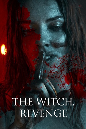 Download The Witch: Revenge (2024) WEB-DL Dual Audio {Hindi-English} 480p | 720p | 1080p