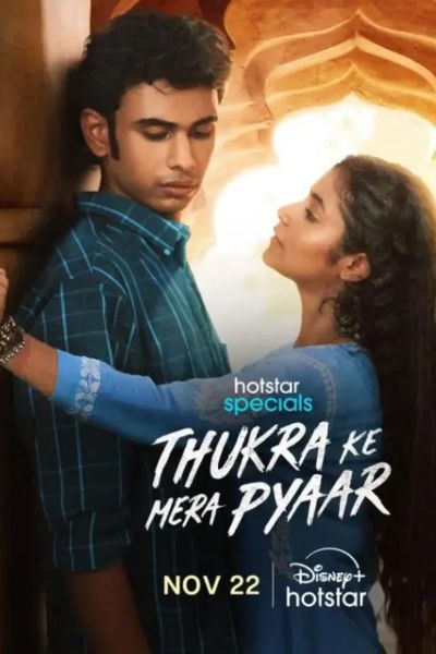 Download Thukra ke mera pyaar Season 1 (2024) [Hindi DD 5.1] Hotstar WEB Series WEB-DL 480p | 720p | 1080p