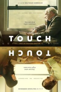 Download Touch (2024) Dual Audio {Hindi-English} BluRay Full Movie WEB-DL 480p | 720p | 1080p
