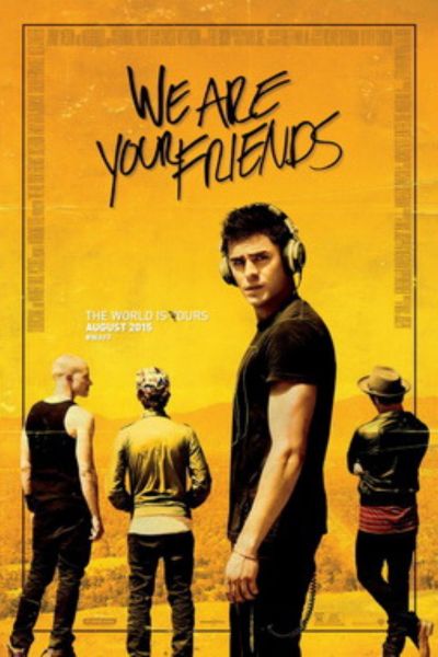 Download We Are Your Friends (2015) {English With Subtitles} 480p | 720p