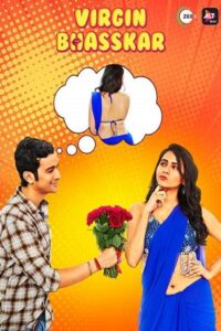 Download Virgin Bhasskar Season 1 (2019) Hindi AltBalaji WEB Series HDRip 480p | 720p