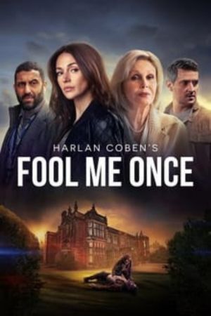 Download FOOL ME ONCE Season 1 (2024) Dual-Audio {Hindi-English} WEB-DL 480p | 720p | 1080p