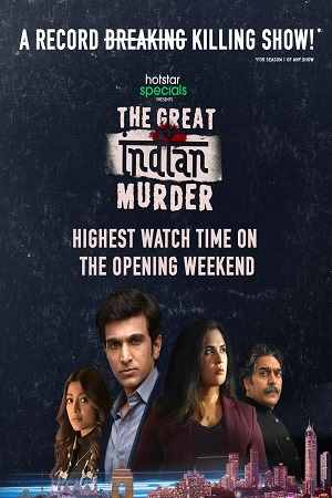 Download The Great Indian Murder Season 1 (2022) Hindi Hotstar WEB Series WEB-DL 480p | 720p