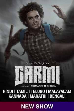 Download Garmi Season 1 (2023) SonyLIV Original WEB Series WEB-DL 480p | 720p | 1080p