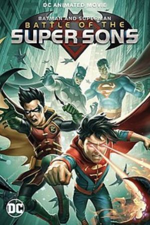 Download Batman and Superman: Battle of the Super Sons (2022) WEB-DL {English With Subtitles} Full Movie 480p | 720p