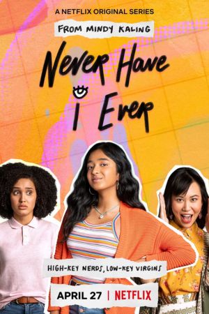 Download Never Have I Ever (Season 1) Dual Audio [Hindi-English] Netflix Web Series 480p | 720p