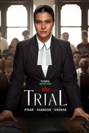 Download The Trial – Pyaar, Kaanoon, Dhokha (Season 1) Hindi AMZN Web Series WEB-DL 480p | 720p | 1080p