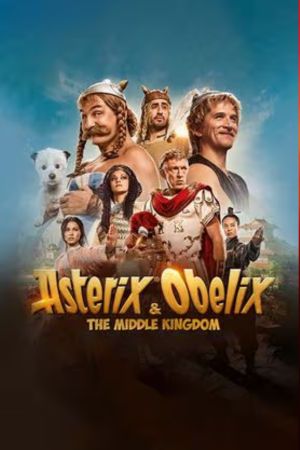 Download Asterix & Obelix: The Middle Kingdom (2023) BluRay Multi Audio {Hindi ORG. DD 5.1 – English – French} Full Movie 480p | 720p | 1080p