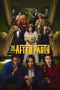 Download The Afterparty (Season 1) – Apple Tv+ Series English WEB Series WEB-DL 720p